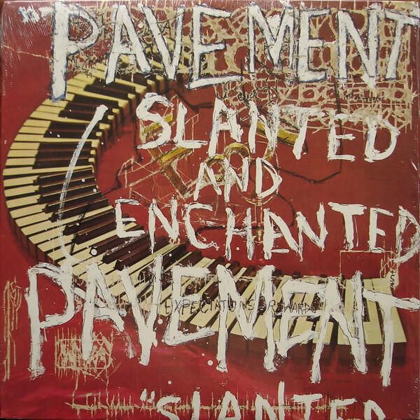 Pavement - Slanted And Enchanted