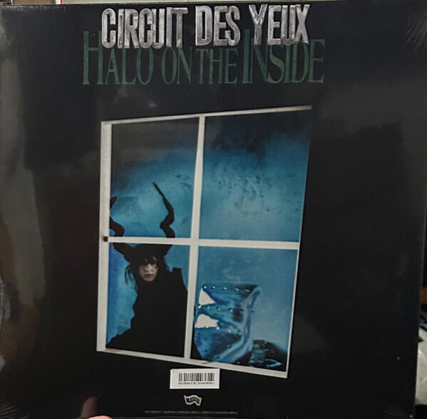 Circuit Des Yeux - Halo On The Inside