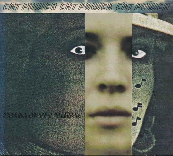 Cat Power - What Would The Community Think