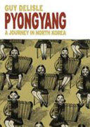 Guy Delisle - Pyongyang