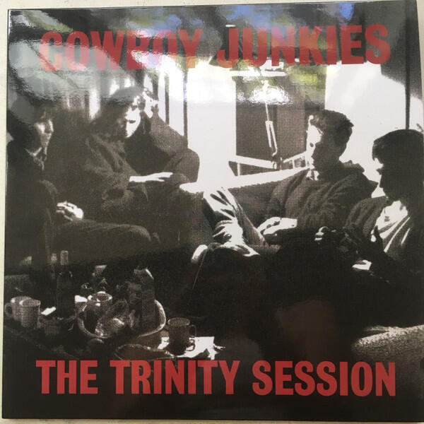 Cowboy Junkies - The Trinity Session