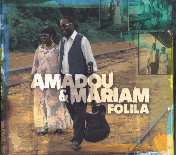 Amadou & Mariam - Folila