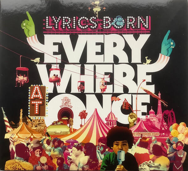 Lyrics Born – Everywhere At Once