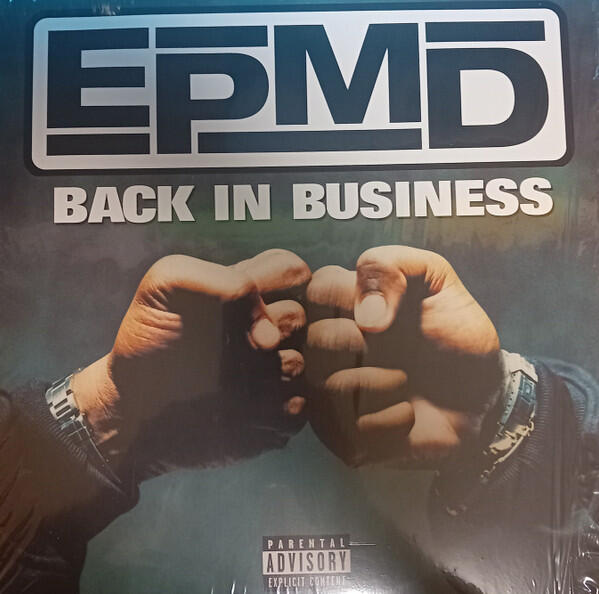 EPMD – Back In Business