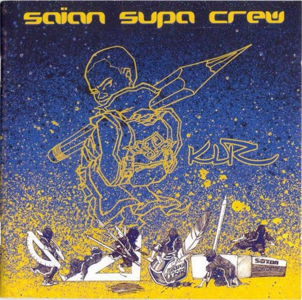 Saïan Supa Crew – KLR