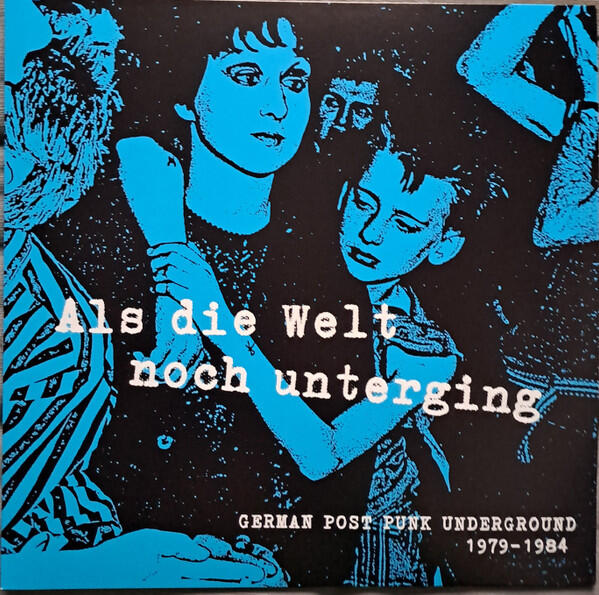 Various – Als Die Welt Noch Unterging