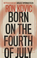Ron Kovic - Born On The Fourth of July (EN)