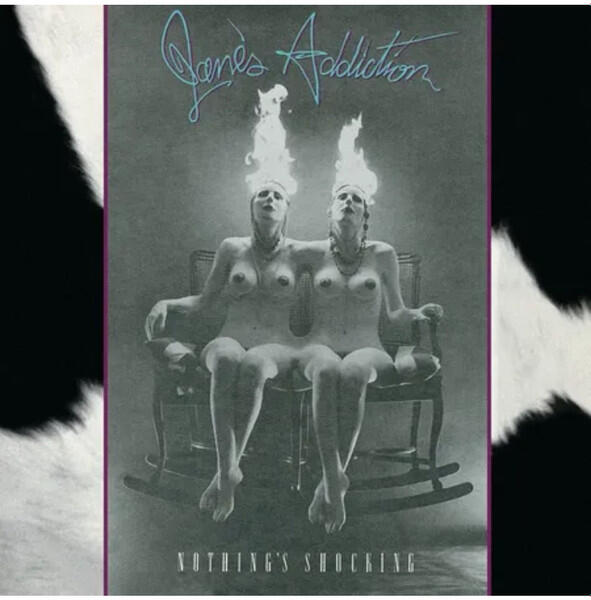 Jane's Addiction – Nothing's Shocking