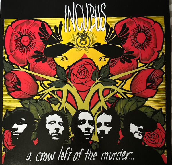 Incubus – A Crow Left Of The Murder...