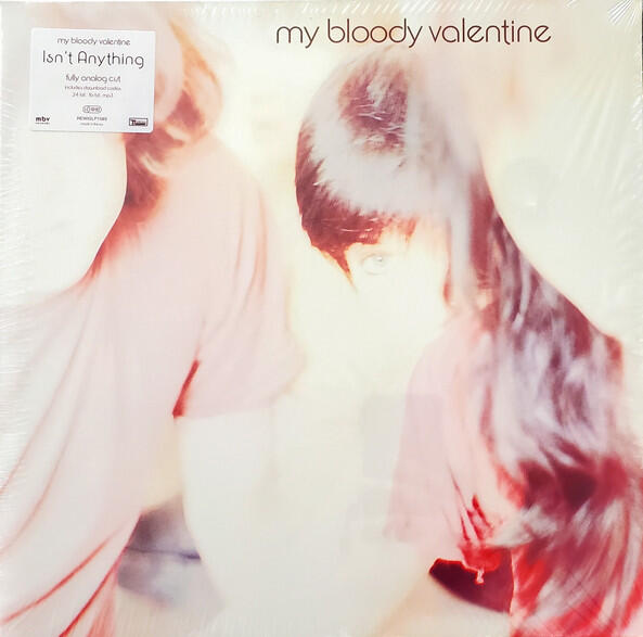 My Bloody Valentine – Isn't Anything