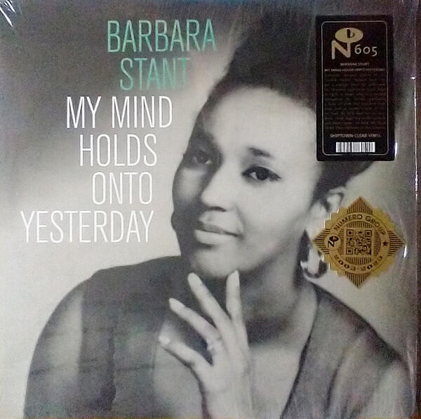 Barbara Stant - My Mind Holds Onto Yesterday