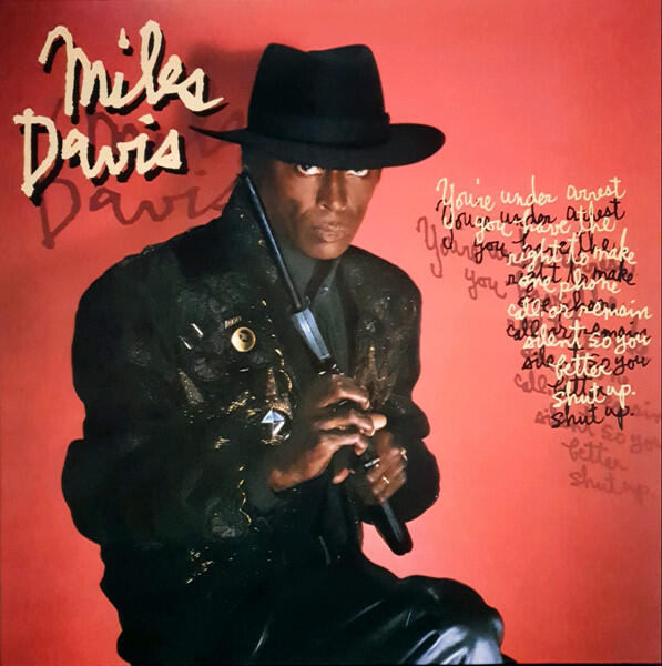 Miles Davis - You're Under Arrest